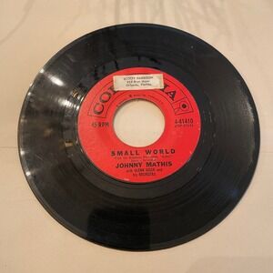 Johnny Mathis 45 RPM Record Small World You Are Everything To‎ Me Columbia
